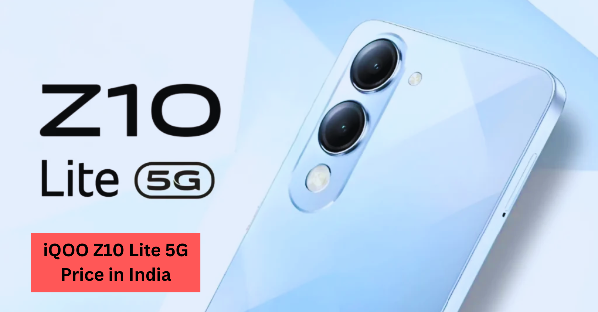 iQOO Z10 Lite – Full Phone Specifications @9,499